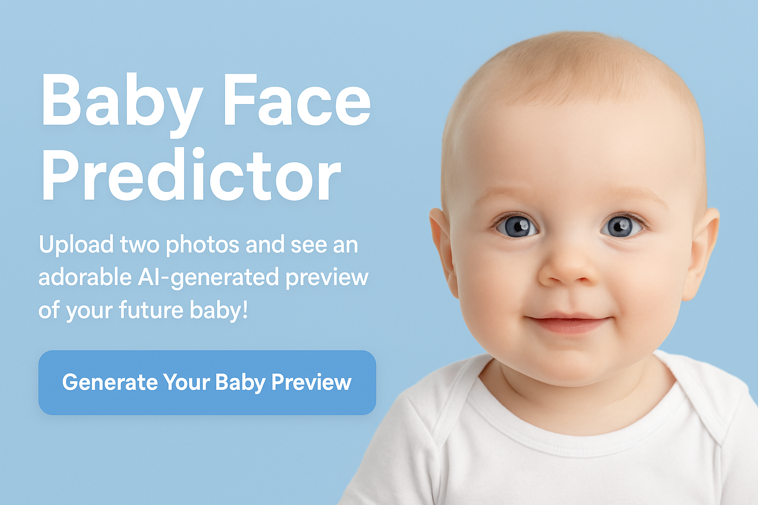 Baby Face Predictor – AI Baby Generator 1 Baby Face Predictor – AI Baby Generator